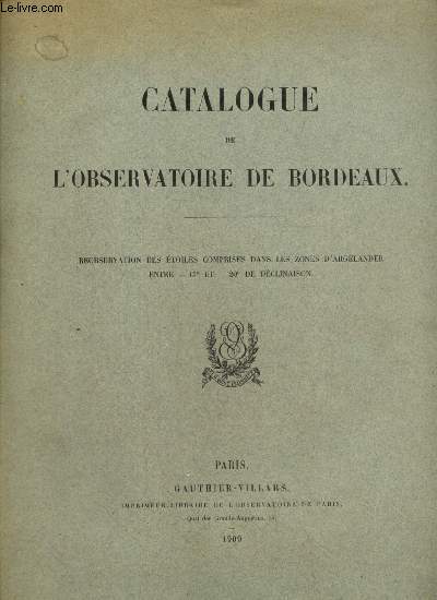 Catalogue de l'observatoire de Bordeaux - Robservation des toiles comprises dans les zones d'Argelander, entre -15 et -20 de dclinaison