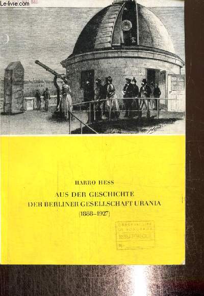 Aus der Geschichte der Berliner Gesellschaft Urania (1888-1927)