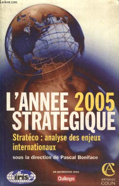 L'anne 2005 stratgique - Stratco : analyse des enjeux internationaux