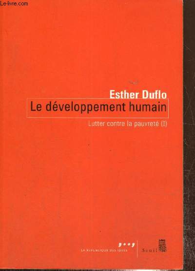 Lutter contre la pauvret, tome I : Le dveloppement humain (Collection 