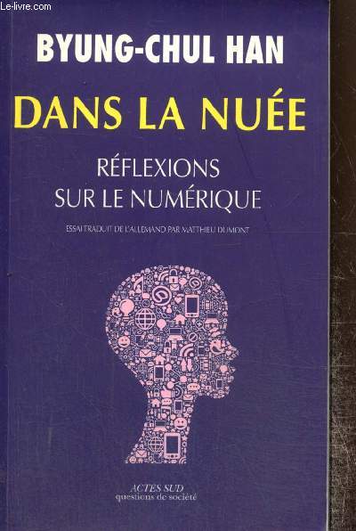 Dans la nue - Rflexions sur le numrique (Collection 