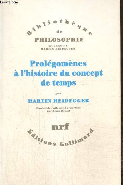 Prolgomnes  l'histoire du concept du temps (Collection 