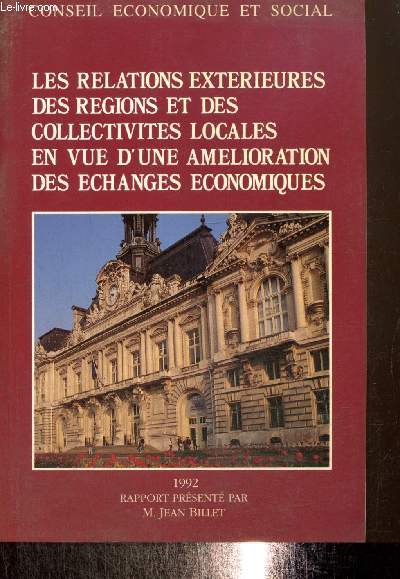 Les relations extrieures des rgions et des collectivits locales en vue d'une amlioration des changes conomiques