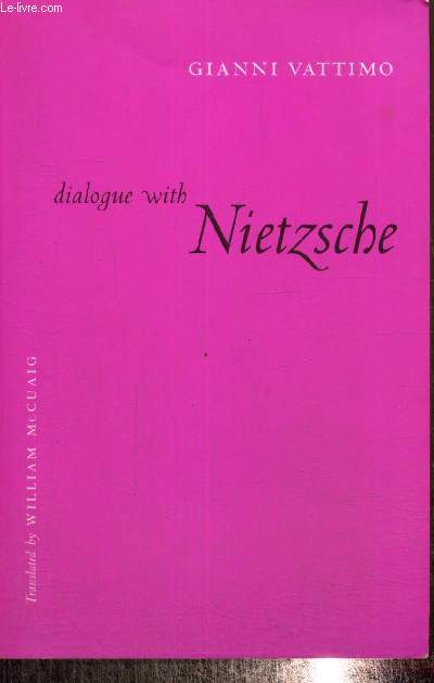 Dialogue with Nietzsche