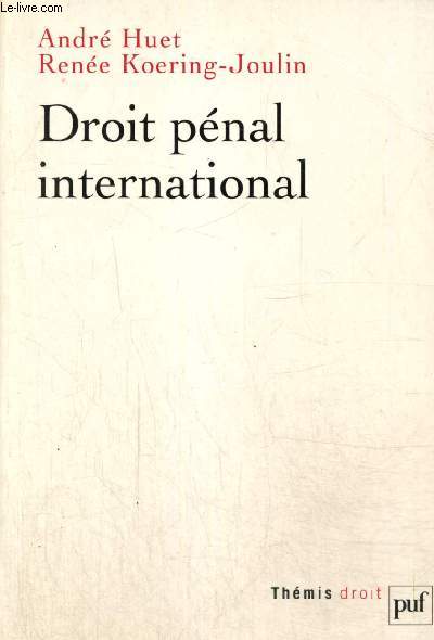 Droit pnal international (Collection 