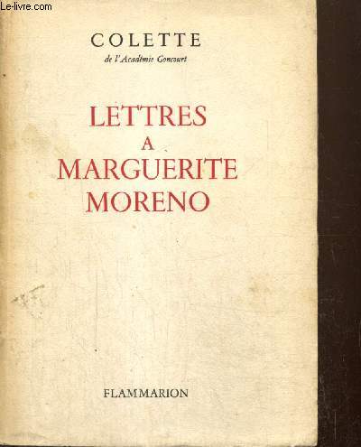 Lettres  Marguerite Moreno