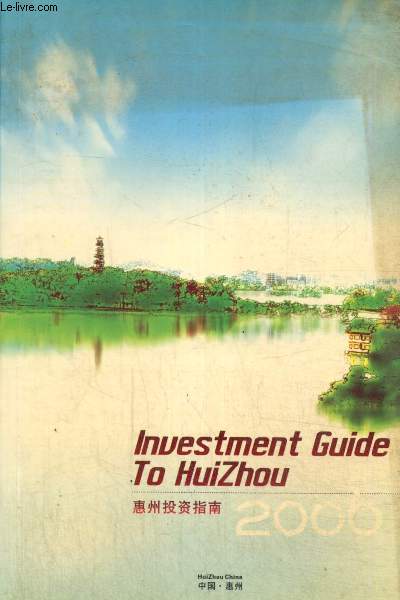Investment Guide to HuiZhou 2000