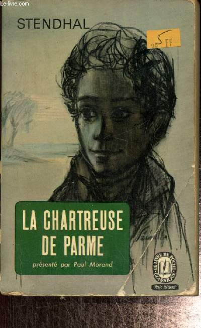 La Chartreuse de Parme (Le Livre de Poche n°851-852)