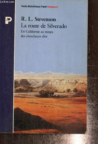 Silverado Road - California in the Time of the Gold Researchers (Collectio... - Picture 1 of 1