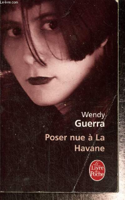 Poser nue  La Havane - Anas Nin  Cuba (Le Livre de Poche, n32577)