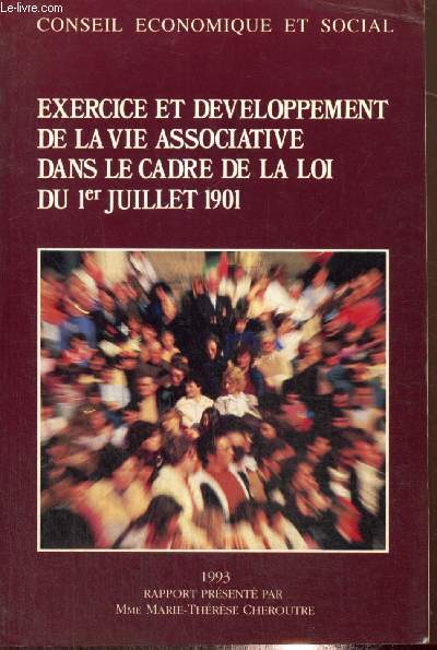 Exercice et dveloppement de la vie associative dans le cadre de la loi du 1er juillet 1901