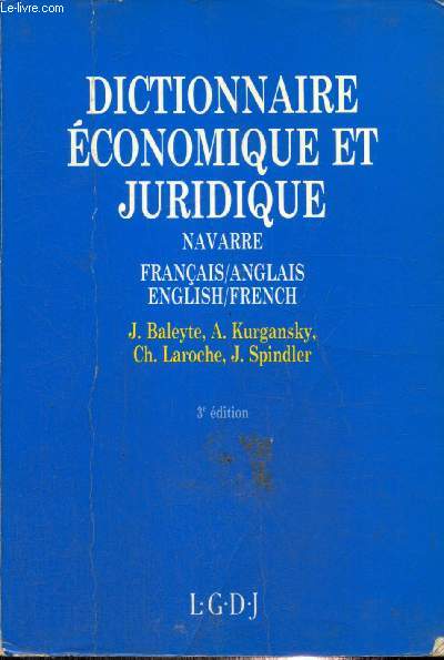 Dictionnaire conomique et juridique - Franais/Anglais - English/French