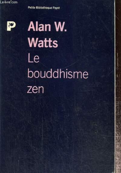 Le bouddhisme zen (Collection 