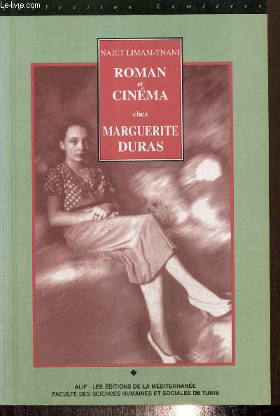 Roman et cinma chez Marguerite Duras - Une potique de la spcularit (Collection 