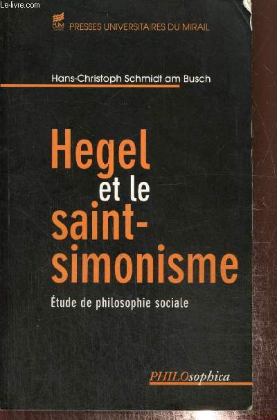 Hegel et le saint-simonisme - Etude de philosophie sociale (Collection 