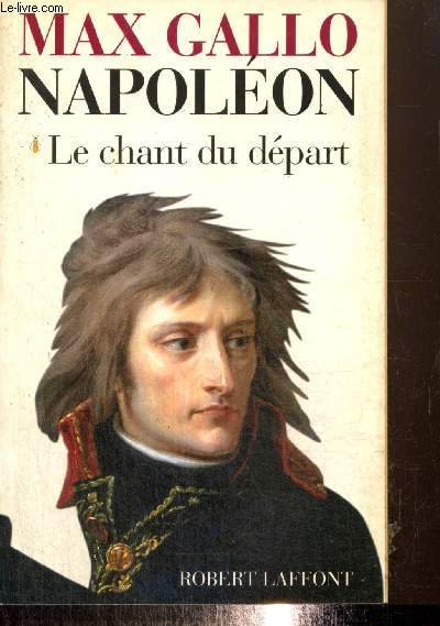 Napolon - Le chant du dpart