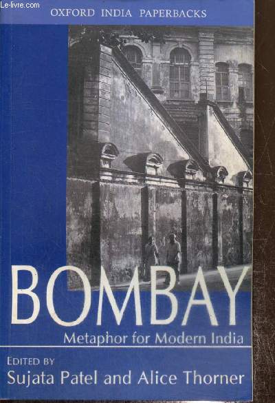 Bombay, Metaphor for Modern India