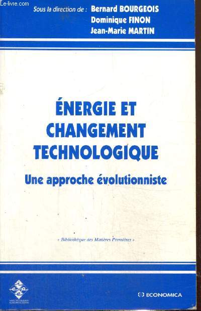 Energie et changement technologique - Une approche volutionniste (Collection 