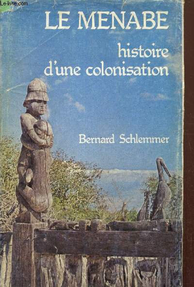 Le Menabe : histoire d'une colonisation