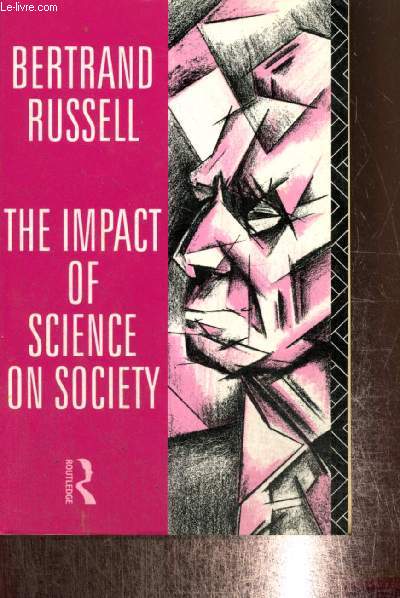 The impact of science on society