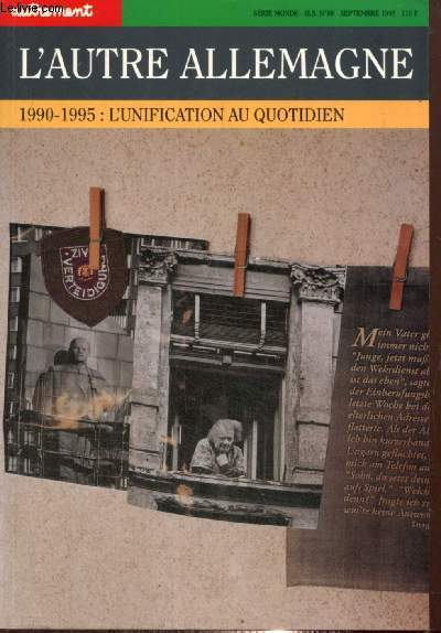 L'autre Allemagne - 1990-1995 : l'unification au quotidien (Srie 