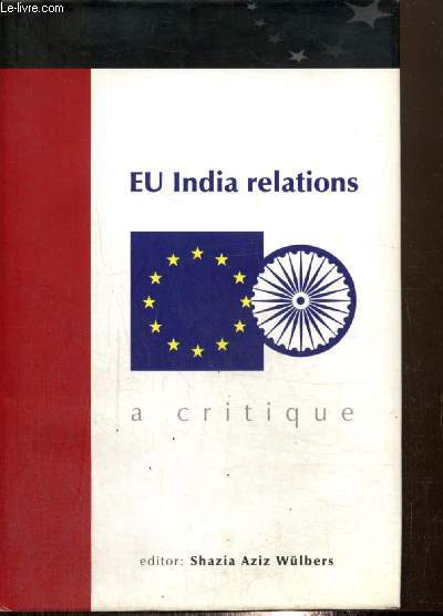 EU India relations - A critique
