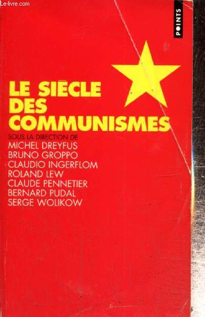 Le Sicle des Communistes (Collection 