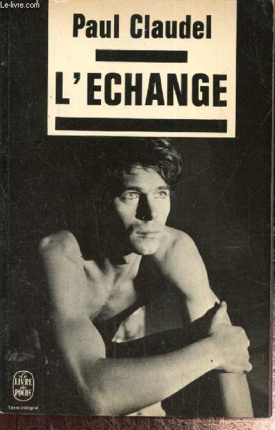 L'change (Livre de Poche, n3202)
