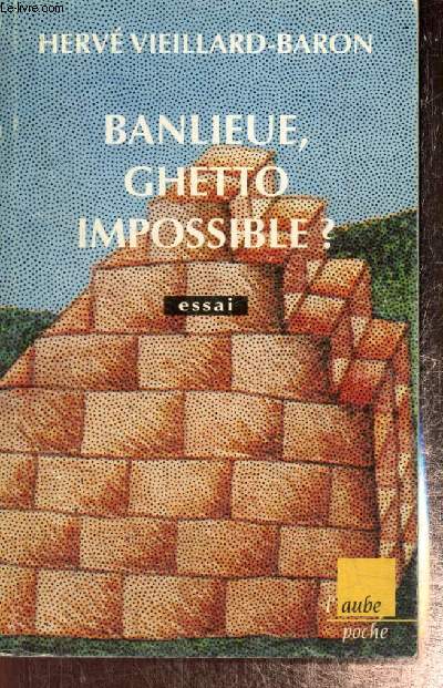 Banlieue, ghetto impossible ? (Collection 