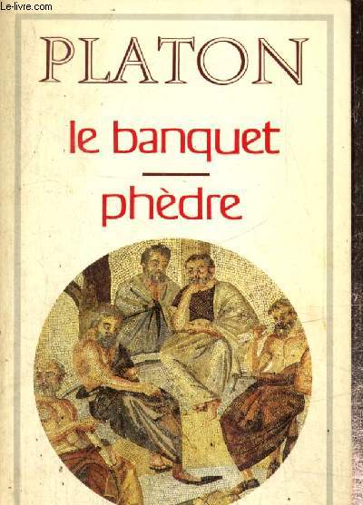 Le Banquet / Phdre (Collection 