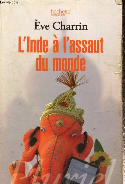 L'Inde  l'assaut du monde (Collection 