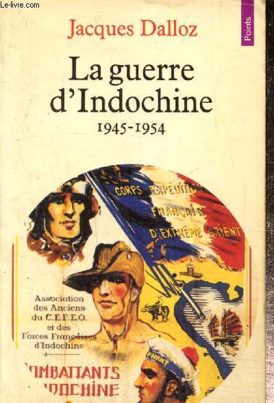 La guerre d'Indochine 1945-1954 (Collection 