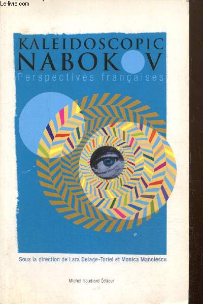 Kaleidoscopic Nabokov - Perspectives franaises