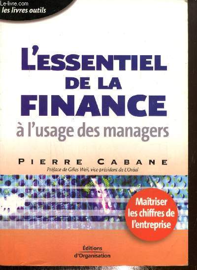 L'essentiel de la finance  l'usage des managers