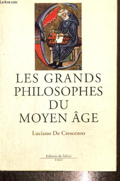 Les grands philosophes du Moyen ge