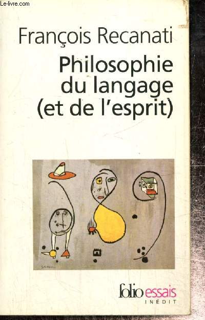 Philosophie du langage (et de l'esprit) (Collection 