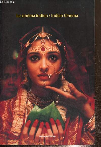 Indian Cinema / Le cinma indien