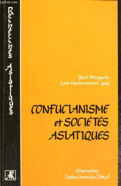 Confucianisme et socits asiatiques (Collection 