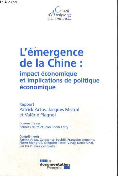 L'mergence de la Chine : impact conomique et implications de politique conomique (Collection 