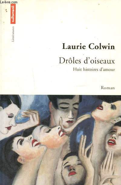 Drle d'oiseaux - Huit histoires d'amour (Collection 