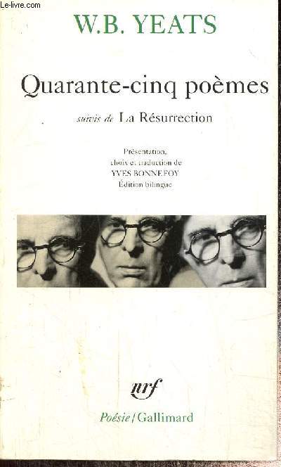 Quarante-cinq pomes, suivis de La Rsurrection