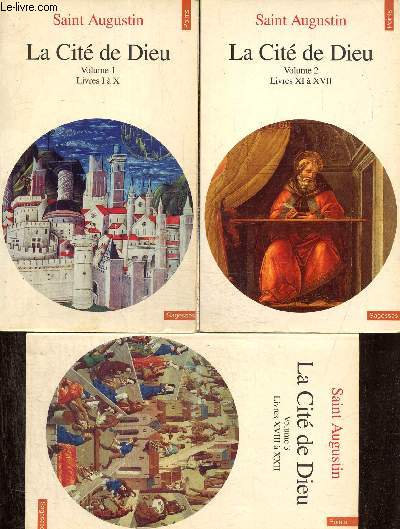 La Cit de Dieu, tomes I  III (trois volumes) (Collection 