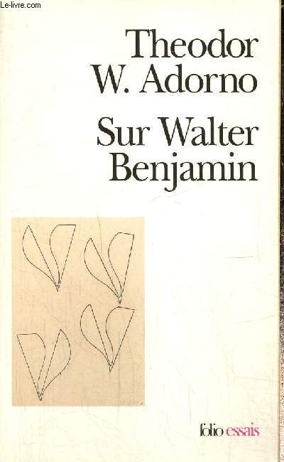 Sur Walter Benjamin (Collection 