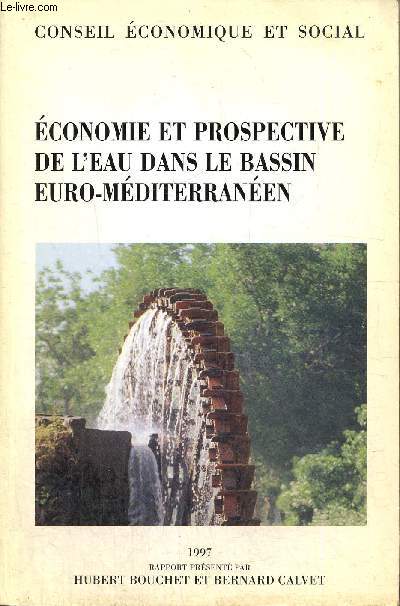Economie et prospective de l'eau dans le bassin euro-mditerranen