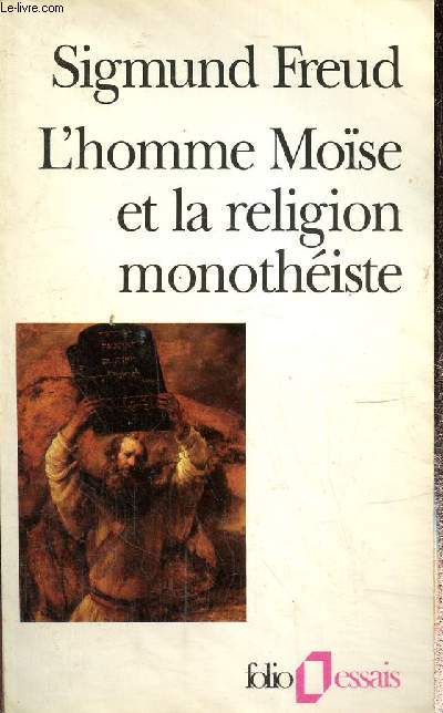 L'homme Mose et la region monothiste (Collection 