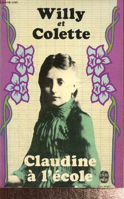 Claudine  l'cole (Livre de Poche, n193)
