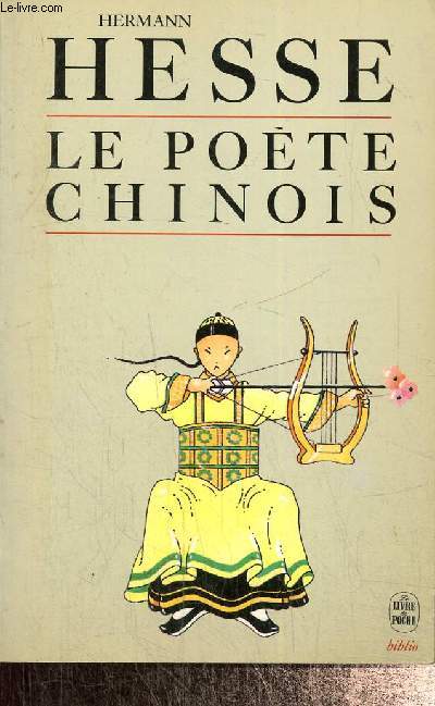 Le poète chinois (Livre de Poche, n°3046)