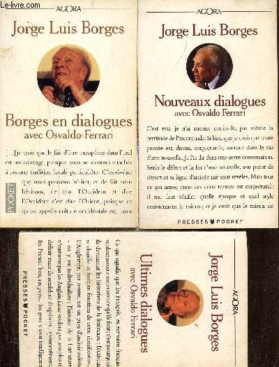 Dialogues, tomes I  III (3 volumes) : Borges en dialogues / Nouveaux dialogues / Ultimes dialogues (Collection 