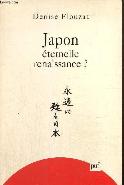 Japon, ternelle renaissance ?