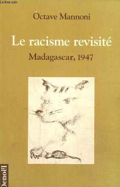 Le racisme revisit - Madagascar, 1947 (Collection 